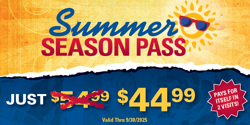 Summer Season Pass - just $44.99!